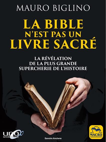 La Bible n'est pas un livre sacré - Mauro Biglino - ebook