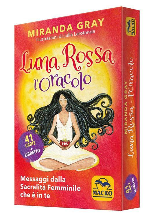 Luna rossa. L'oracolo. Messaggi dalla sacralità femminile che è in te. Con 41 Carte - Miranda Gray - copertina