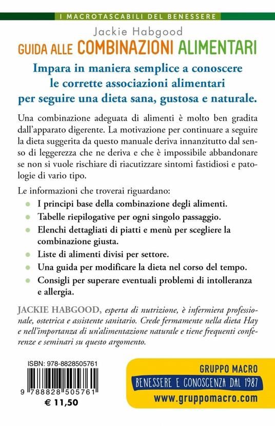 Guida alle combinazioni alimentari. Il manuale più semplice e pratico per scegliere cosa mangiare - Jackie Habgood - 2