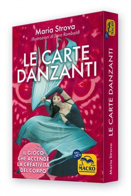 Le carte danzanti. Il gioco che accende la creatività del corpo - Maria Strova - copertina