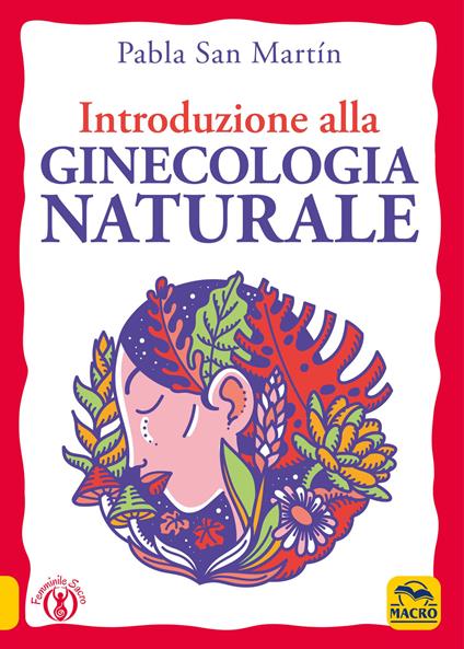 Introduzione alla ginecologia naturale - Pabla San Martín - copertina