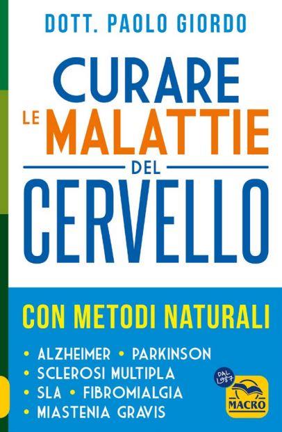 Curare le malattie del cervello con metodi naturali - Paolo Giordo - copertina