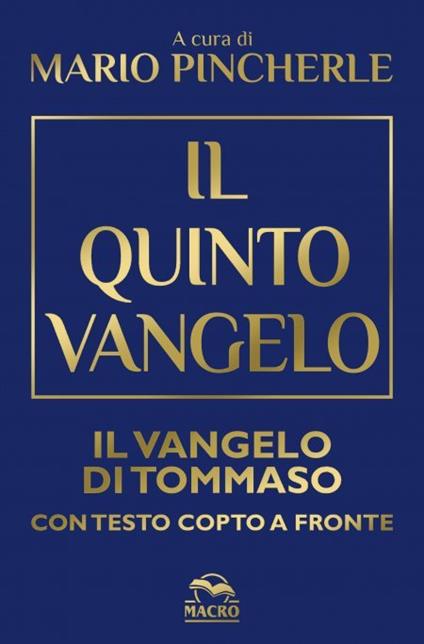 Il quinto Vangelo. Il Vangelo di Tommaso. Testo copto a fronte - copertina