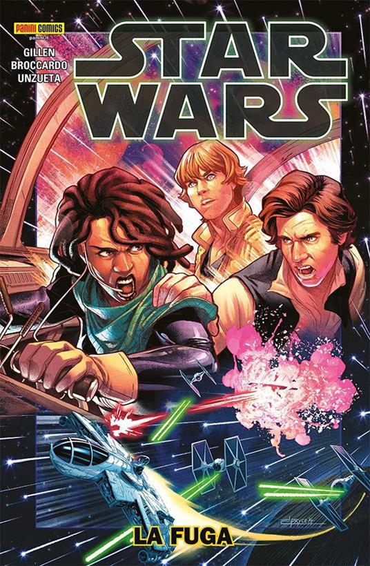 La fuga. Star Wars. Vol. 10 - Kieron Gillen,Andrea Broccardo,Angel Unzueta - copertina