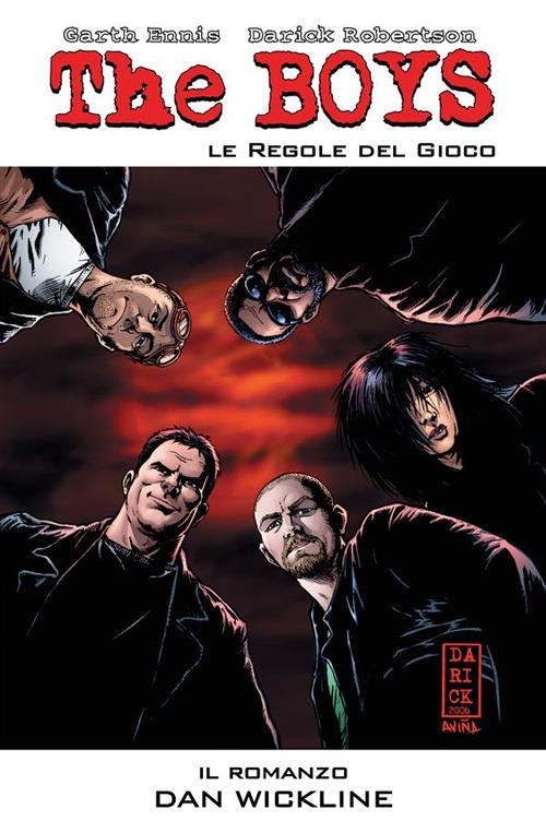 The Boys. Le regole del gioco - Garth Ennis,Darick Robertson,Wickline Dan - ebook