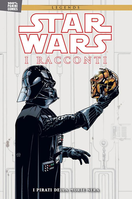 Star Wars. I racconti. Vol. 2: Pirati della Morte Nera. - Terry Moore,Eric Powell - copertina