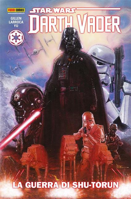 La Darth Vader. Star Wars. Vol. 3 - Kieron Gillen,Salvador Larroca,Leinil Yu,Luigi Mutti - ebook