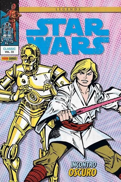 Incontro oscuro. Star Wars classic. Vol. 3 - Archie Goodwin,Carmine Infantino - copertina