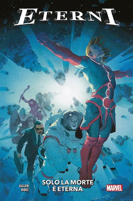 Eterni. Vol. 1: Solo la morte è eterna. - Kieron Gillen,Esad Ribic - 2