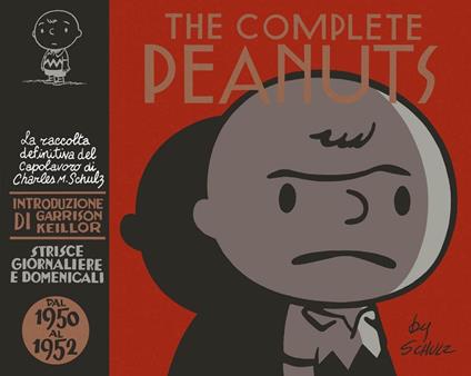 The complete Peanuts. Strisce giornaliere e domenicali. Vol. 1: Dal 1950 al 1952. - Charles M. Schulz - copertina