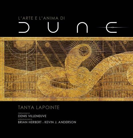 L'arte e l'anima di Dune. Ediz. a colori - Tanya Lapointe - copertina