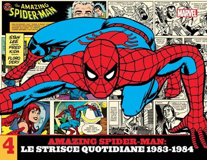 Amazing Spider-Man. Le strisce quotidiane. Vol. 4: 1983-1984. - Floro Dery,Stan Lee,Fred Kida - copertina