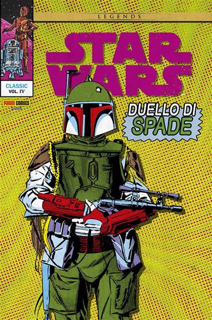 Duello di spade. Star Wars classic. Vol. 4 - Archie Goodwin,Carmine Infantino,Al Williamson - ebook