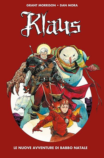 Klaus. Le nuove avventure di Babbo Natale. Vol. 2 - Grant Morrison,Dan Mora - copertina