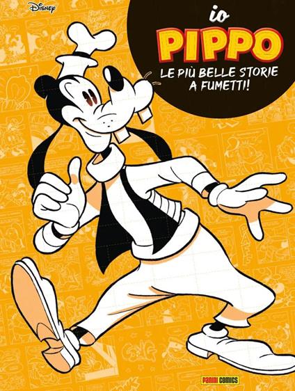 Io Pippo. Le più belle storie a fumetti! - copertina