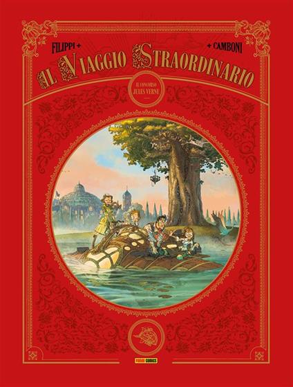 Il viaggio straordinario. Vol. 1 - Silvio Camboni,Denis-Pierre Filippi - ebook