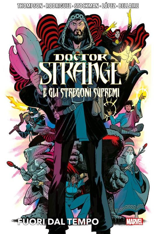 Fuori dal tempo. Doctor Strange e gli stregoni supremi - Robbie Thompson,Javier Rodriguez,Nathan Stockman - copertina