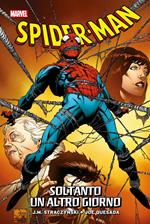 Smascherato. Spider-Man. Vol. 3: Smascherato. Spider-Man