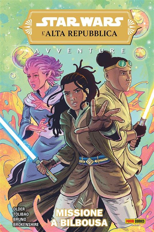 Avventure. L'Alta Repubblica. Star Wars. Vol. 2: Missione a Bilbousa. - Daniel José Older - copertina