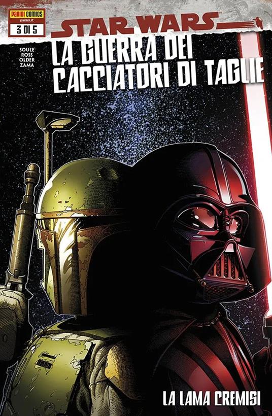 Star Wars. La guerra dei cacciatori di taglie. Vol. 3: lama cremisi, La. - Luke Ross,Charles Soule,Daniel José Older - copertina