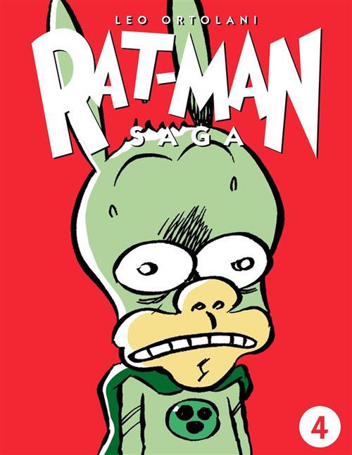 Rat-man saga. Vol. 4 - Leo Ortolani - ebook