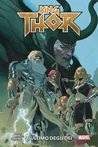 L'ultimo degli dei. King Thor - Jason Aaron,Esad Ribic - copertina