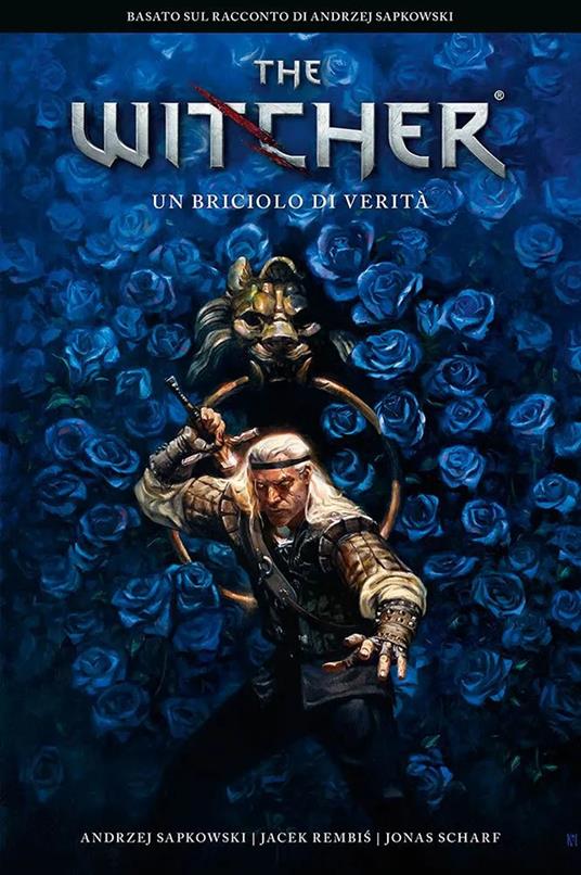 The Witcher. Vol. 7: Un briciolo di verità - Jonas Scharf - Jacek