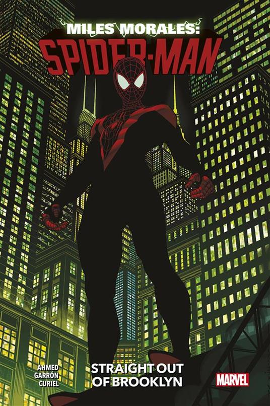 Miles Morales: Spider-Man. Vol. 1 - Saladin Ahmed,Javier Garrón - ebook