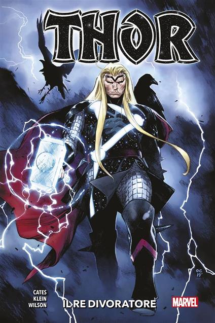 Il re divoratore. Thor. Vol. 1 - Donny Cates,Nic Klein - ebook