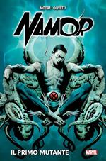 Namor, il primo mutante. Guardiani della galassia. Marvel-verse