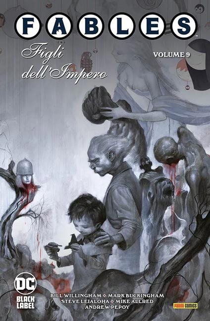 Fables. Vol. 9: Figli dell'imperio - Bill Willingham - copertina