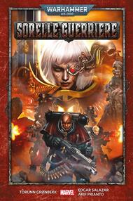 Sorelle guerriere. Warhammer 40.000