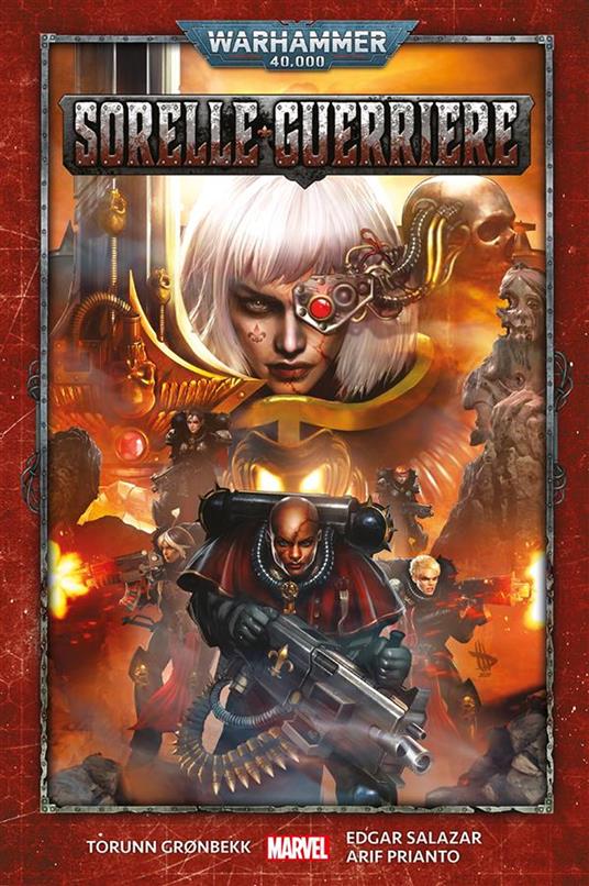 Sorelle guerriere. Warhammer 40.000 - Torunn Gronbekk,Edgar Salazar - ebook