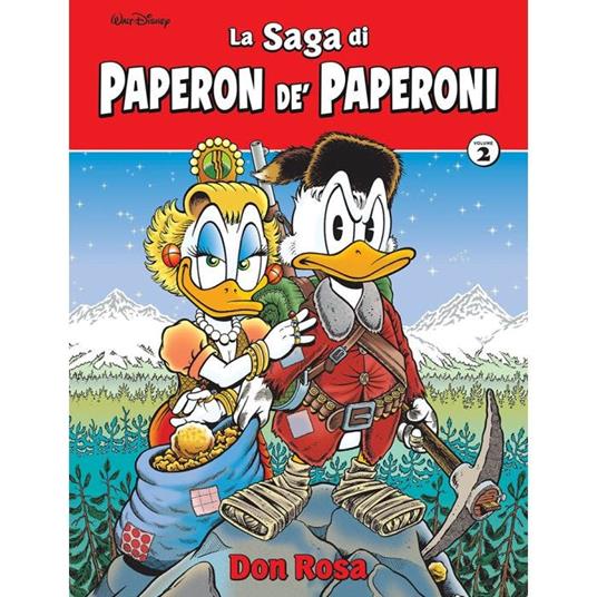 La saga di Paperon de' Paperoni. Ediz. deluxe. Vol. 2 - Don Rosa - copertina