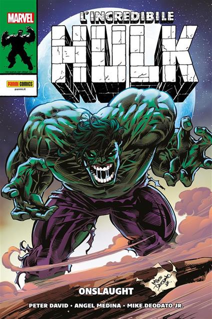 Onslaught. L'incredibile Hulk - Peter David,Mike jr. Deodato,Angel Medina - ebook