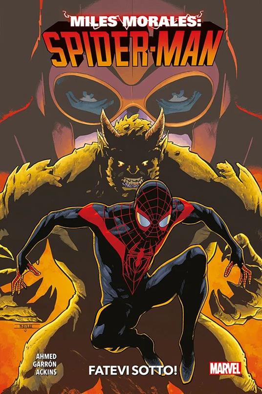 Miles Morales: Spider-Man. Vol. 2 - Saladin Ahmed,Javier Garrón - ebook