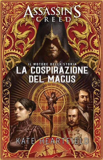 The magnus conspiracy. Assassin's creed - Kate Heartfield - ebook