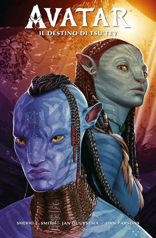 Il destino di Tsu'Tey. Avatar - Sherri L. Smith,Jan Duursema,Dan Parsons - ebook