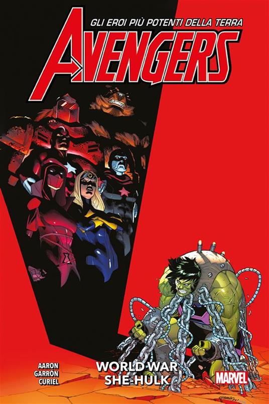 World war She-Hulk. Avengers. Vol. 9 - Jason Aaron,David Curiel,Javier Garrón - ebook