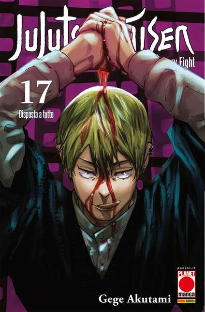 Jujutsu Kaisen. Sorcery Fight. Vol. 17: Disposta a tutto - Gege Akutami - copertina