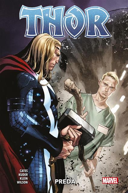 Preda. Thor. Vol. 2 - Donny Cates,Aaron Kuder,Nic Klein,Matthew Wilson - ebook