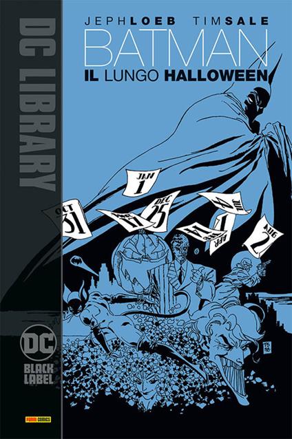 Il lungo Halloween. Batman - Jeph Loeb - Libro - Panini Comics - DC comics