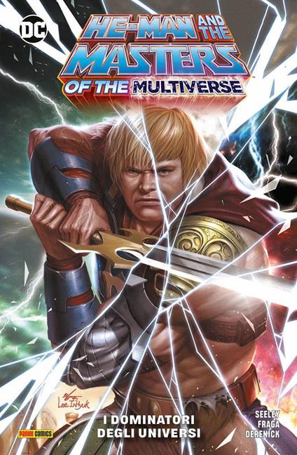 I dominatori degli universi. He-Man and the masters of the universe - Tom Derenick,Tim Seeley,Dan Fraga - copertina