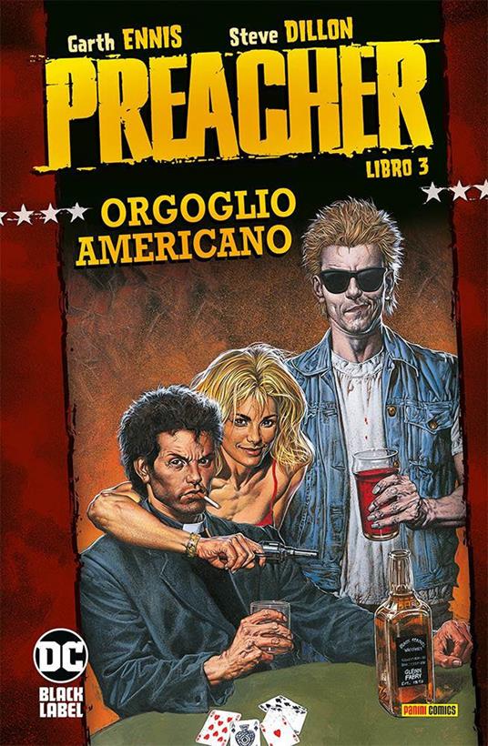 Preacher. Vol. 3: Orgoglio americano - Garth Ennis,Steve Dillon - copertina