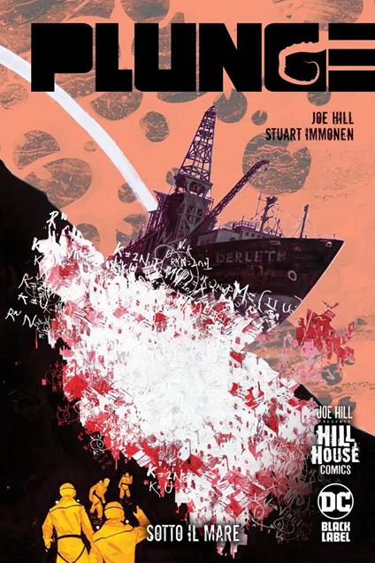 Sotto il mare. Plunge - Joe Hill,Stuart Immonen - copertina