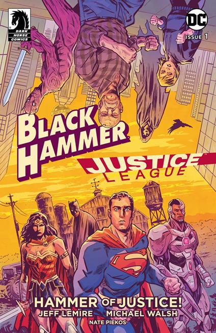 Il martello della giustizia. Black Hammer/Justice League - Jeff Lemire,Michael Walsh - copertina