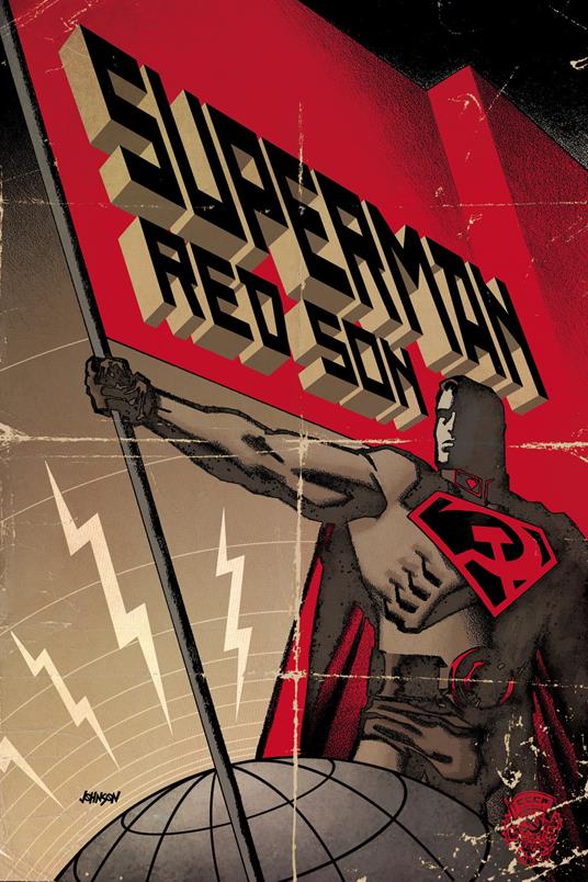 Red son. Superman - Mark Millar,Dave Johnson,Killian Plunkett - copertina