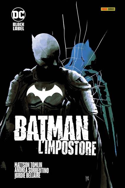 L' impostore. Batman - Mattson Tomlin,Andrea Sorrentino - copertina