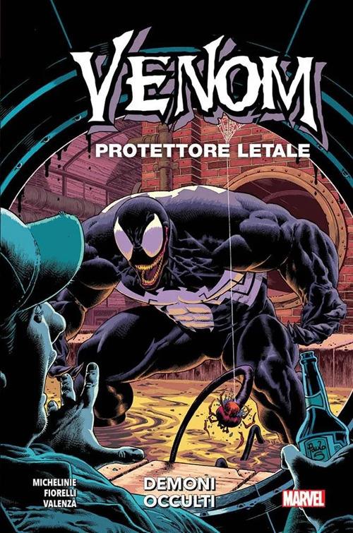 Demoni occulti. Venom. Protettore letale - Ivan Fiorelli,David Michelinie - ebook