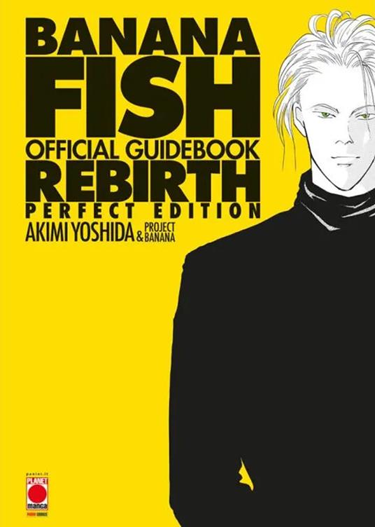 Banana Fish. Official guidebook rebirth perfect edition - Akimi Yoshida - copertina